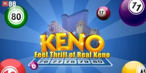 Keno M88: Luật Chơi, Tỷ Lệ Thưởng, Mẹo Cược Hiệu Quả Cao